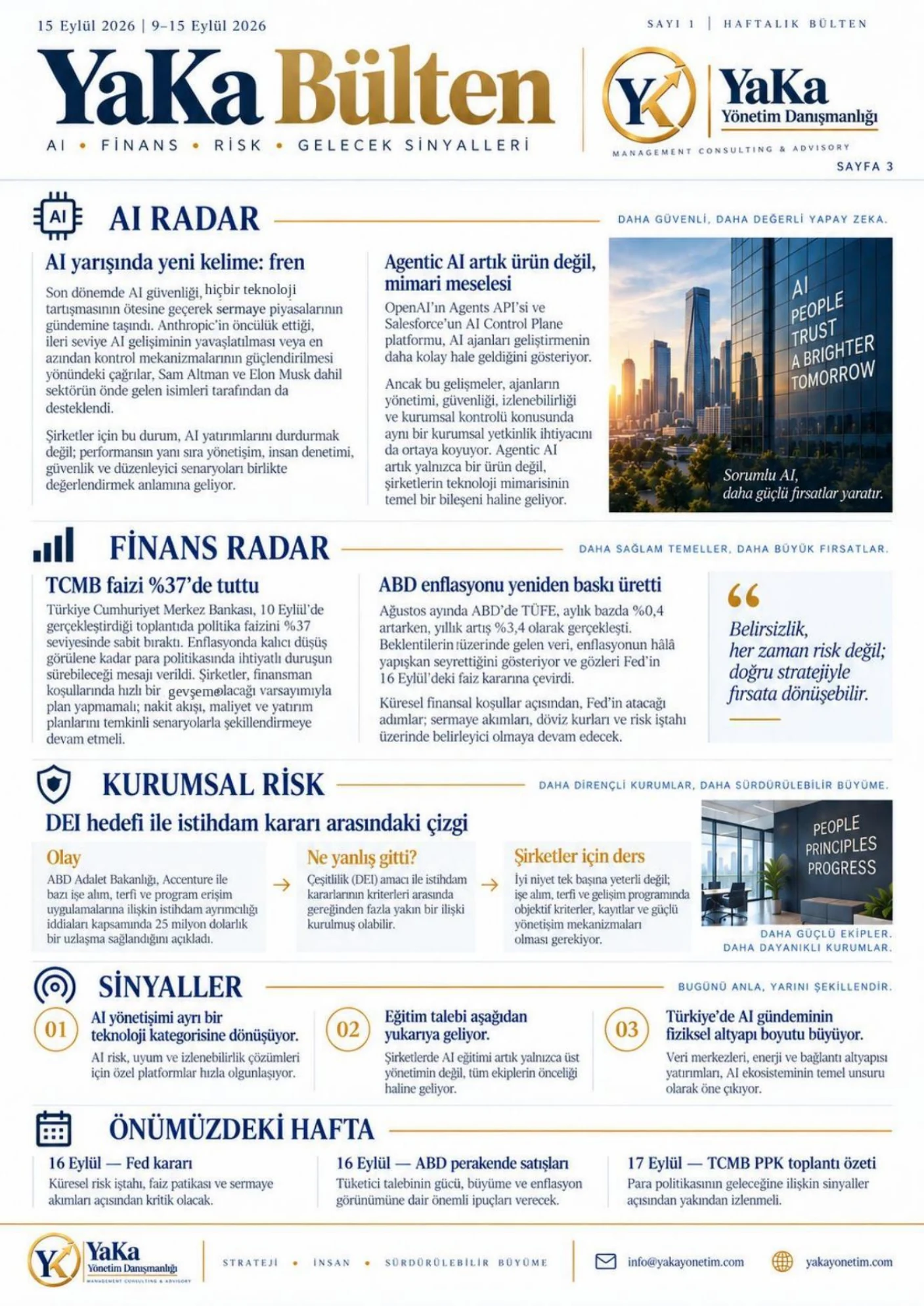 YaKa Bülten Sayı 1, sayfa 3 - Yapay zekâ, finans, kurumsal risk ve gelecek sinyalleri